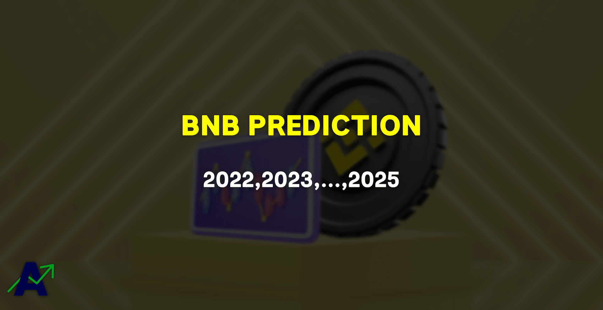 BNB Price Prediction for 2022, 2023, 2024 & 2025
