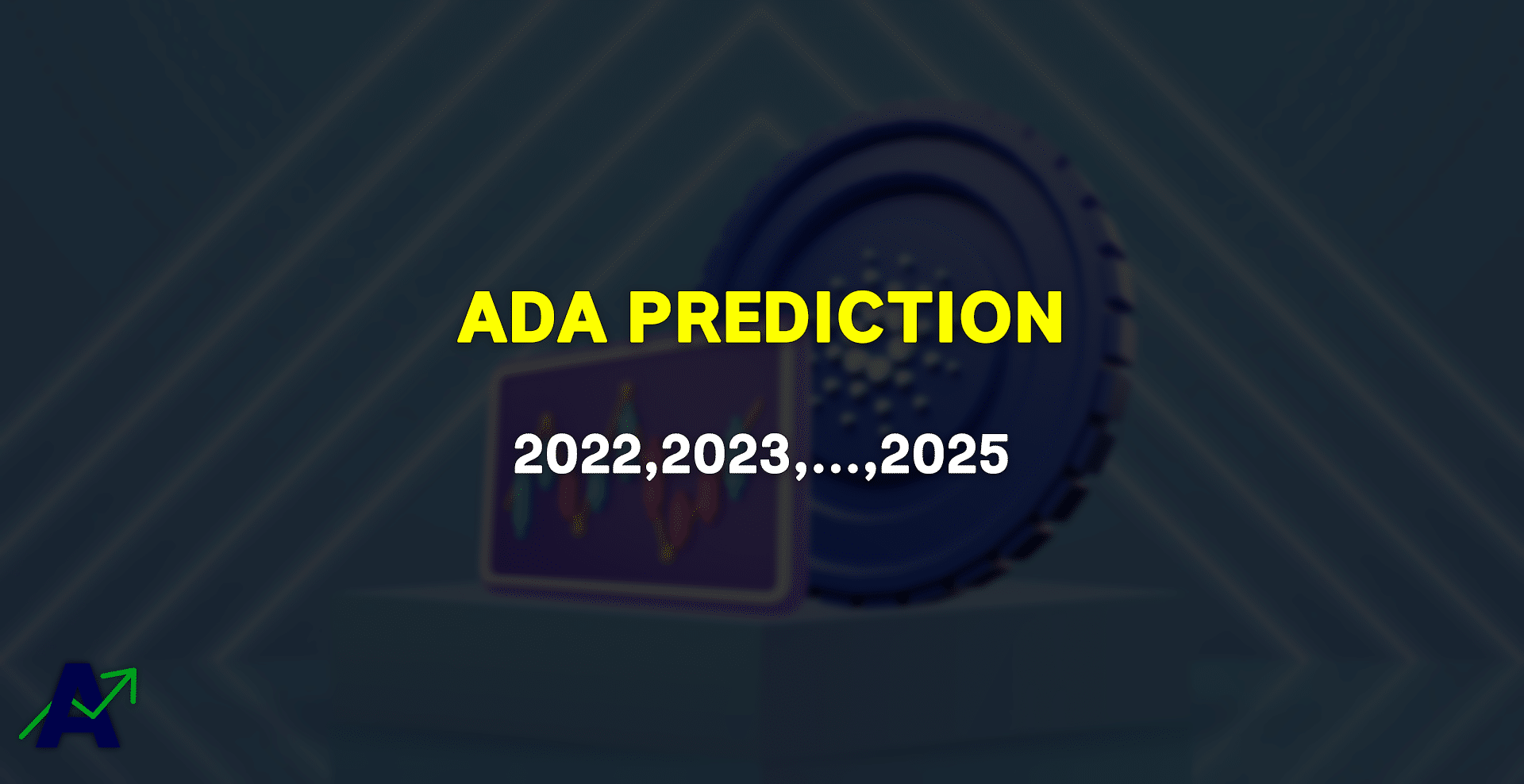 Cardano Price Prediction 2022 till 2025