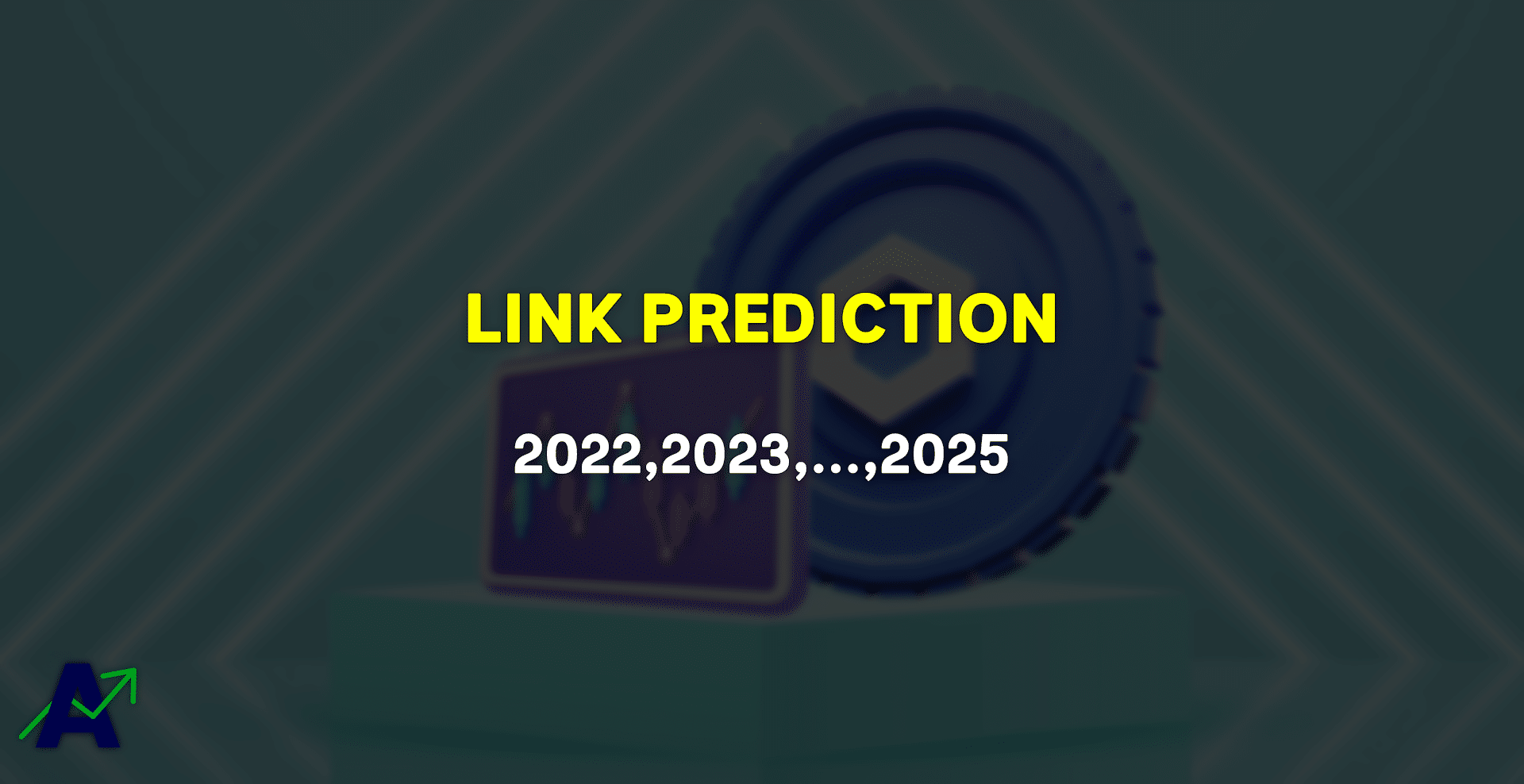 Chainlink Price Prediction for 2022, 2023, 2024 & 2025