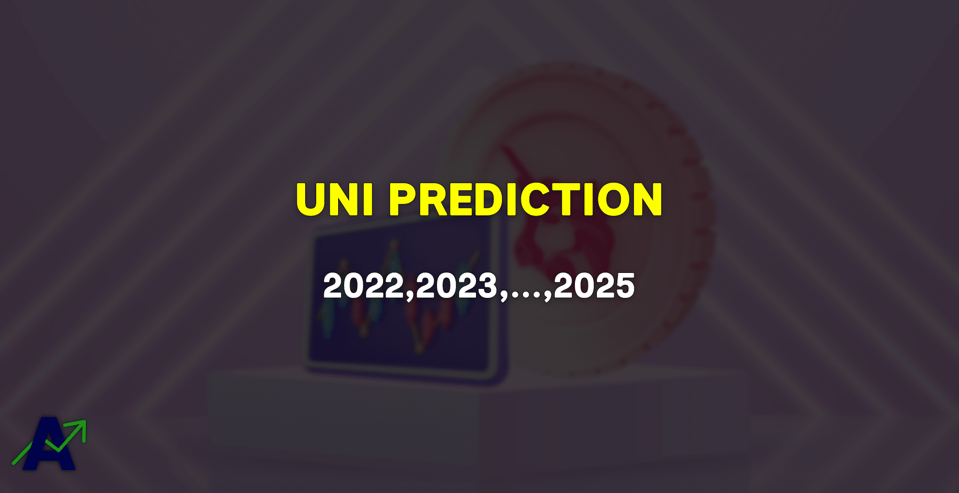 UNI price prediction for 2022, 2023, 2024 & 2025