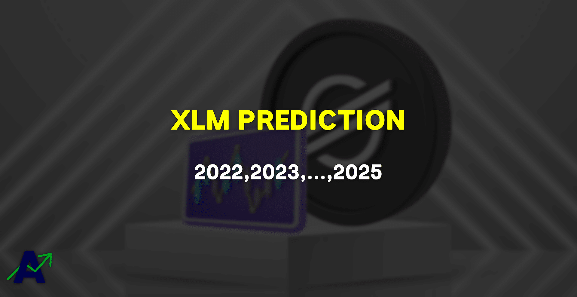 Stellar Price Prediction for 2022, 2023, 2024 & 2025